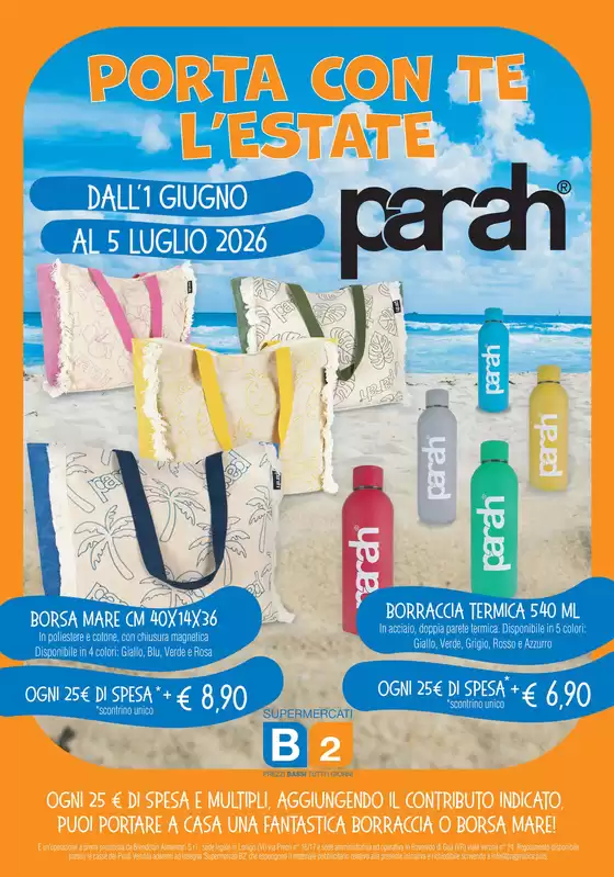 Volantino Supermercati B2 | Porta con te l'estate | 2026-06-01T00:00:00.000Z - 2026-07-05T00:00:00.000Z