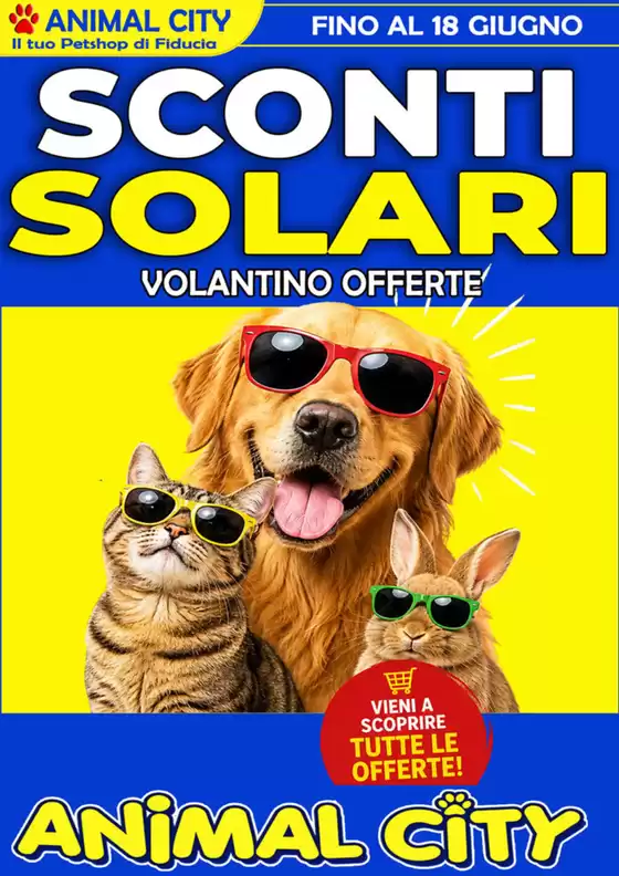 Volantino Animal City | Offerte Animal City | 2026-05-30T00:00:00.000Z - 2026-06-18T00:00:00.000Z
