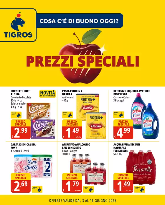 Volantino Tigros | Prezzi speciali | 2026-06-03T00:00:00.000Z - 2026-06-16T00:00:00.000Z