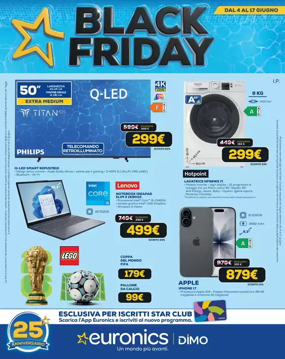 Volantino Euronics | BLACK FRIDAY - L'ESTATE DELLE OCCASIONI | 2026-06-04T00:00:00.000Z - 2026-06-17T00:00:00.000Z