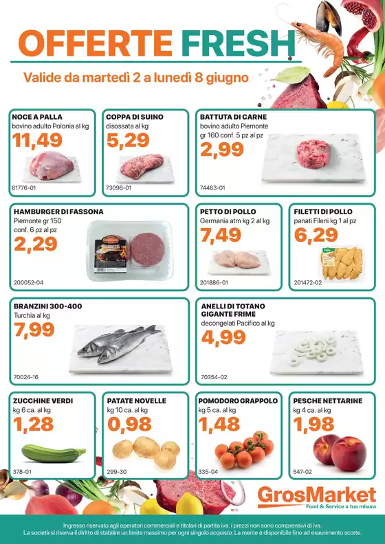 Volantino Sogegross | Offerte fresh | 2026-06-02T00:00:00.000Z - 2026-06-08T00:00:00.000Z
