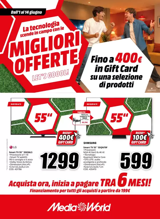 Volantino MediaWorld | Migliori offerte | 2026-06-01T00:00:00.000Z - 2026-06-14T00:00:00.000Z