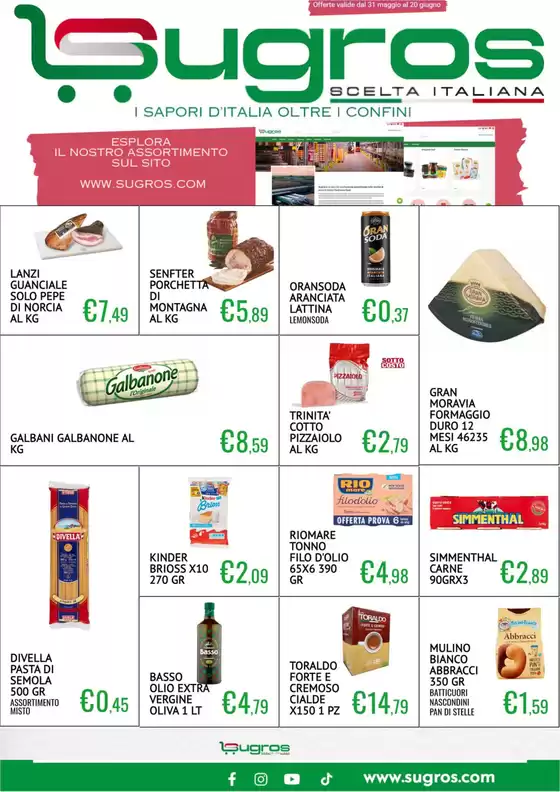 Volantino SuGros | I sapori d'italia oltre i confini | 2026-05-31T00:00:00.000Z - 2026-06-20T00:00:00.000Z