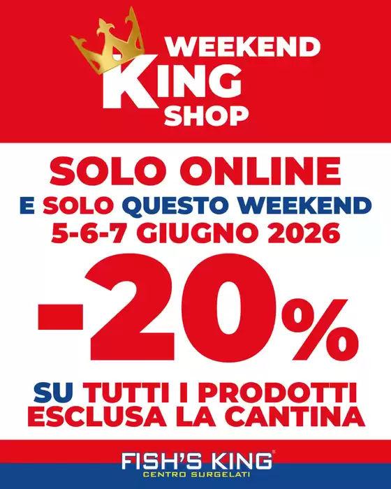 Volantino Fish's King | Offerte Fishs King | 2026-06-05T00:00:00.000Z - 2026-06-07T00:00:00.000Z