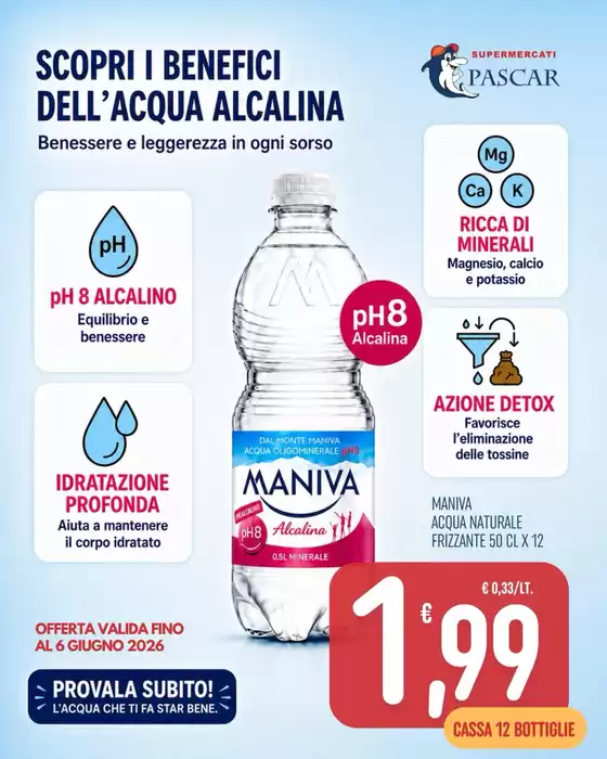 Volantino Pascar | Scopri i benefici dell'acqua alcalina | 2026-05-31T00:00:00.000Z - 2026-06-06T00:00:00.000Z
