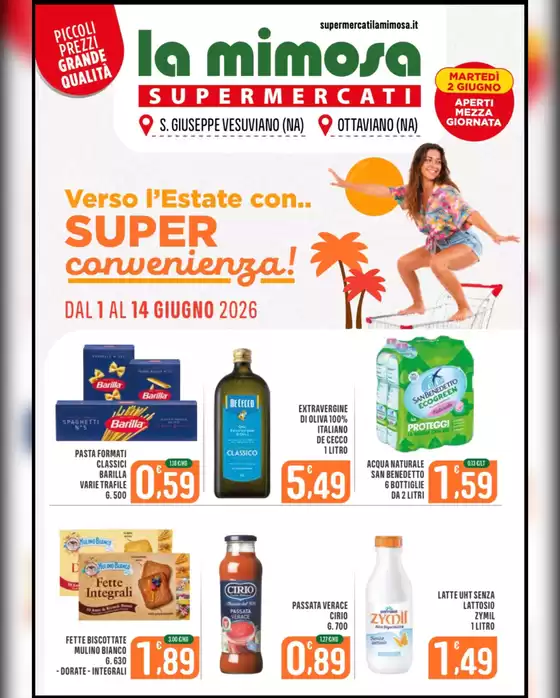 Volantino La Mimosa Supermercati | Verso l'estate con... Super convenienza! | 2026-06-01T00:00:00.000Z - 2026-06-14T00:00:00.000Z