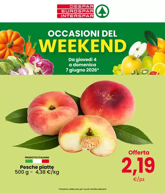 Volantino Interspar a Capriva del Friuli | Occasioni del weekend | 2026-06-04T00:00:00.000Z - 2026-06-07T00:00:00.000Z