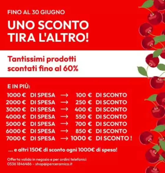 Volantino Iperceramica | Uno scoonto tira l'altro! | 2026-06-01T00:00:00.000Z - 2026-06-30T00:00:00.000Z