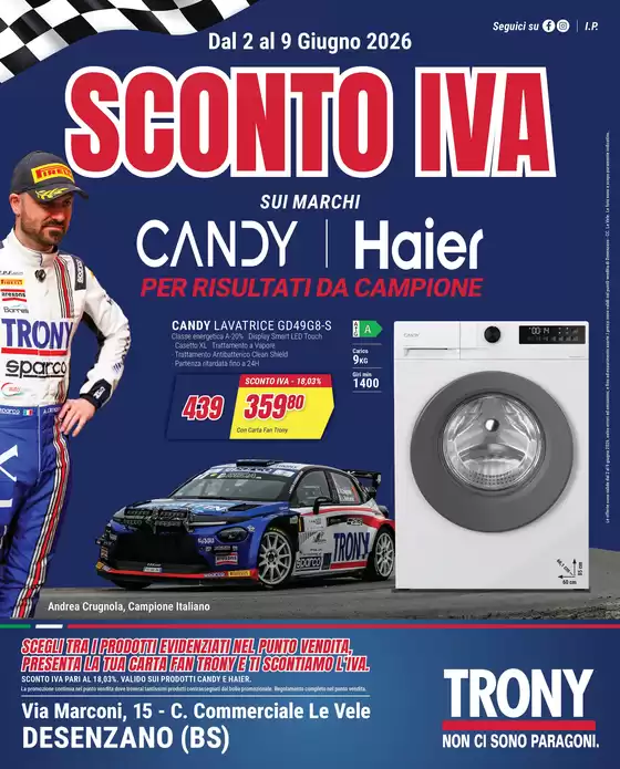 Volantino Trony | Sconto IVA da Trony Desenzano del Garda! | 2026-06-02T00:00:00.000Z - 2026-06-09T00:00:00.000Z