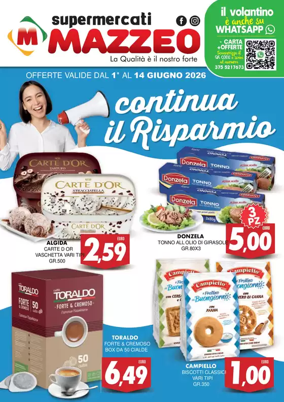 Volantino Mazzeo Supermercati a San Cipriano d'Aversa | Continua il Risparmio | 2026-06-01T00:00:00.000Z - 2026-06-14T00:00:00.000Z