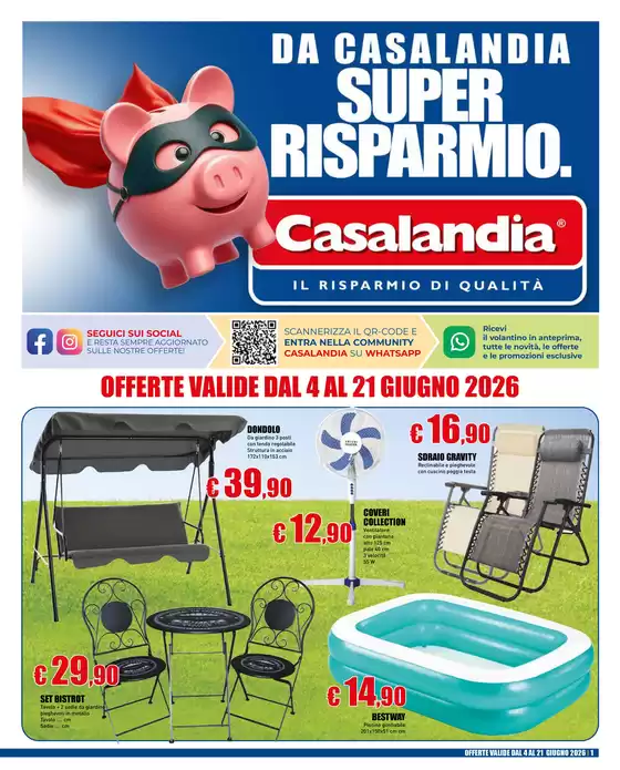 Volantino Casalandia a Spadafora | Super risparmio. | 2026-06-04T00:00:00.000Z - 2026-06-21T00:00:00.000Z