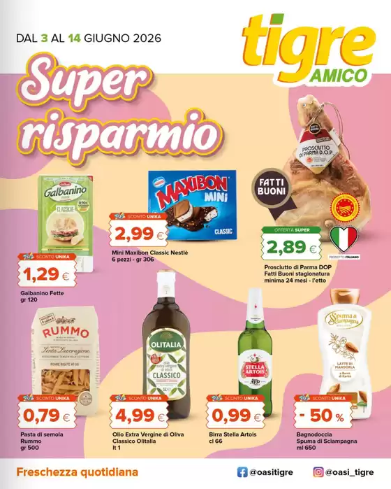 Volantino Tigre Amico | Super risparmio | 2026-06-03T00:00:00.000Z - 2026-06-14T00:00:00.000Z