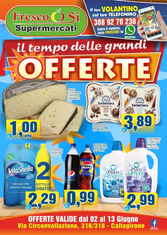 Volantino Fresco Si Supermercati | Il tempo delle grandi offerte | 2026-06-02T00:00:00.000Z - 2026-06-13T00:00:00.000Z