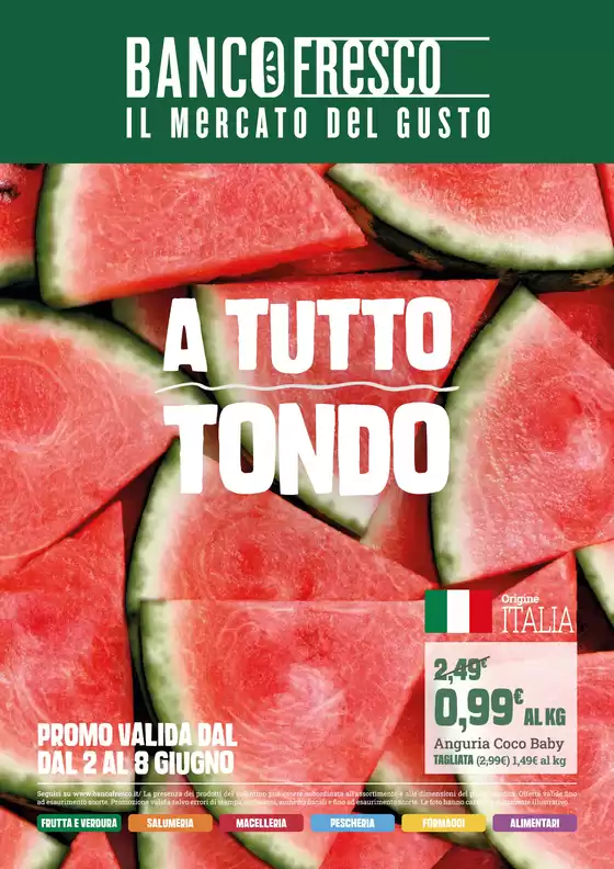 Volantino Banco Fresco | A tutto tondo | 2026-06-02T00:00:00.000Z - 2026-06-08T00:00:00.000Z