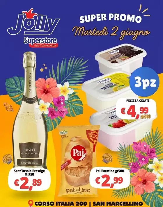 Volantino Jolly Market | Super promo | 2026-06-02T00:00:00.000Z - 2026-06-02T00:00:00.000Z