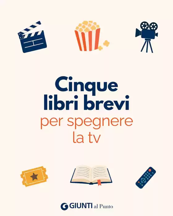 Volantino Giunti al Punto a Picciano | Cinque libri brevi per spegnere la tv | 2026-06-02T00:00:00.000Z - 2026-06-07T00:00:00.000Z