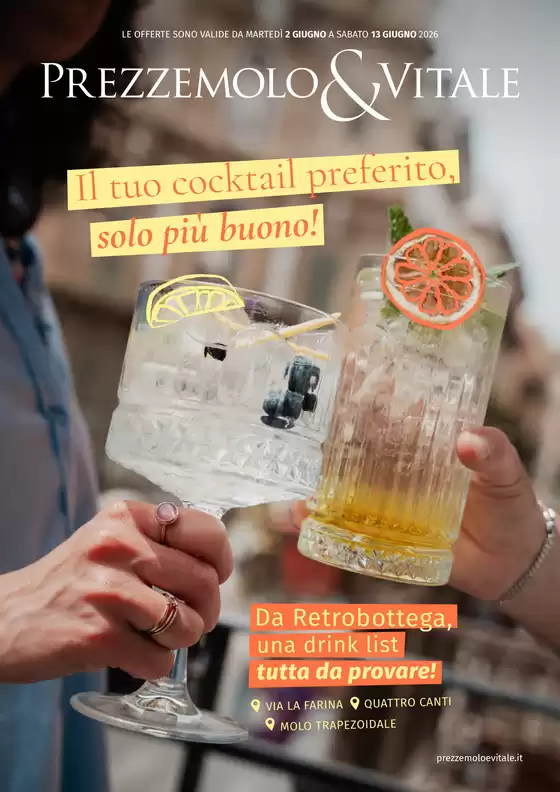 Volantino Prezzemolo & Vitale | Il tuo cocktail preferito, solo piu buono! | 2026-06-02T00:00:00.000Z - 2026-06-13T00:00:00.000Z