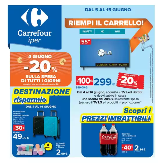 Volantino Carrefour Ipermercati | Prezzi imbattibili | 2026-06-04T00:00:00.000Z - 2026-06-15T00:00:00.000Z