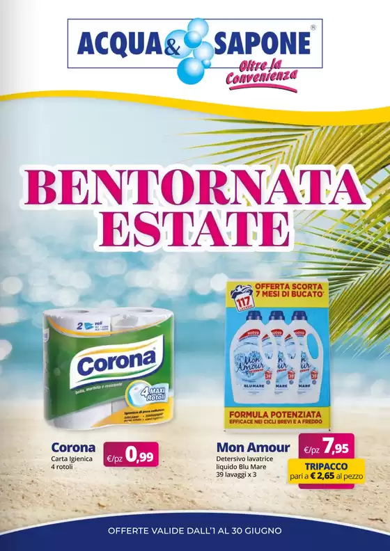 Volantino Acqua & Sapone a Genova | BENTORNATA ESTATE | 2026-06-01T00:00:00.000Z - 2026-06-30T00:00:00.000Z