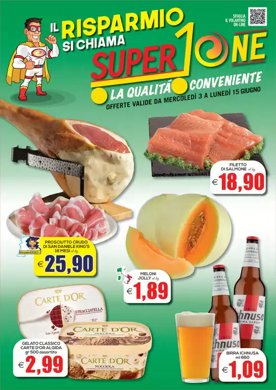 Volantino SuperOne | Il risparmio si chiama SuperOne | 2026-06-03T00:00:00.000Z - 2026-06-15T00:00:00.000Z