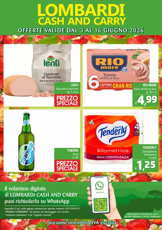 Volantino Lombardi Cash and Carry | OFFERTE VALIDE DAL 3 AL 16 GIUGNO 2026 | 2026-06-03T00:00:00.000Z - 2026-06-16T00:00:00.000Z