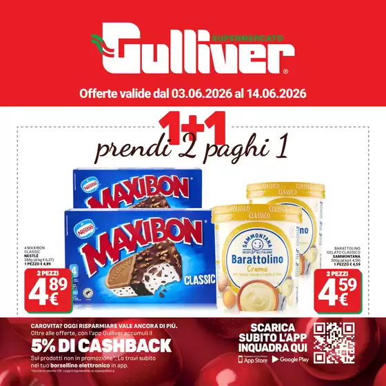 Volantino Gulliver | Prendi 2 paghi 1 | 2026-06-03T00:00:00.000Z - 2026-06-14T00:00:00.000Z