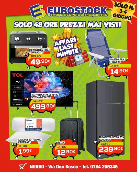 Volantino Eurostock | Affari last minute | 2026-06-03T00:00:00.000Z - 2026-06-04T00:00:00.000Z