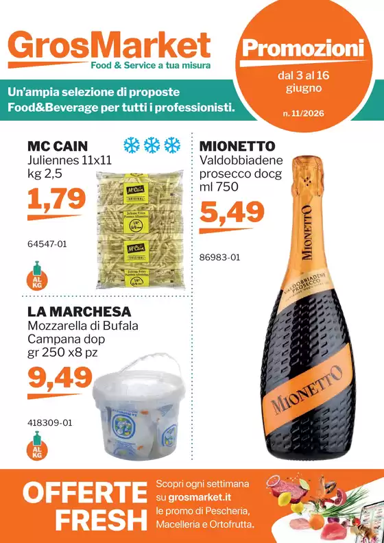Volantino Sogegross | Promozioni | 2026-06-03T00:00:00.000Z - 2026-06-16T00:00:00.000Z