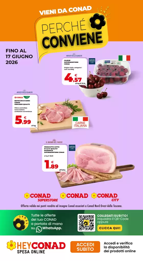 Volantino Conad City | PERCHÉ CONVIENE SUPERSTORE - CONAD - CITY TOSCANA | 2026-06-03T00:00:00.000Z - 2026-06-16T00:00:00.000Z