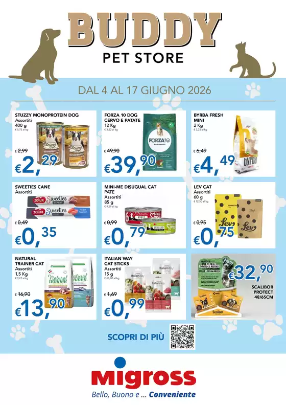 Volantino Migross Superstore | Pet Store Buddy | 2026-06-04T00:00:00.000Z - 2026-06-17T00:00:00.000Z