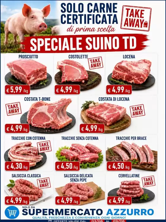Volantino Supermercato Azzurro | Speciale suino TD | 2026-06-03T00:00:00.000Z - 2026-06-09T00:00:00.000Z