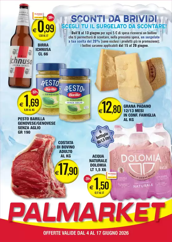 Volantino Palmarket | Sconti da brividi  | 2026-06-04T00:00:00.000Z - 2026-06-17T00:00:00.000Z