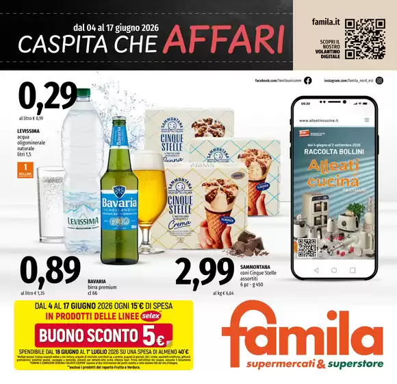 Volantino Famila Superstore | Un anno insieme | 2026-06-04T00:00:00.000Z - 2026-06-17T00:00:00.000Z