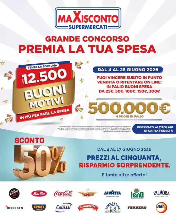 Volantino Maxisconto Supermercati | Premia la tua spesa | 2026-06-04T00:00:00.000Z - 2026-06-17T00:00:00.000Z
