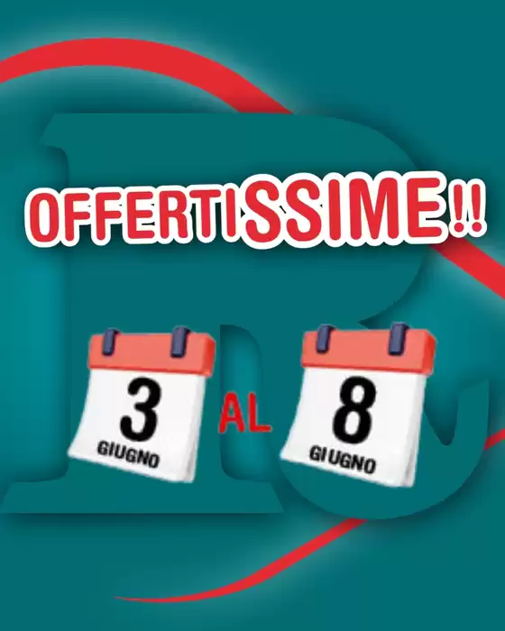 Volantino Reatail Supermercati | Offertissime!! | 2026-06-03T00:00:00.000Z - 2026-06-08T00:00:00.000Z