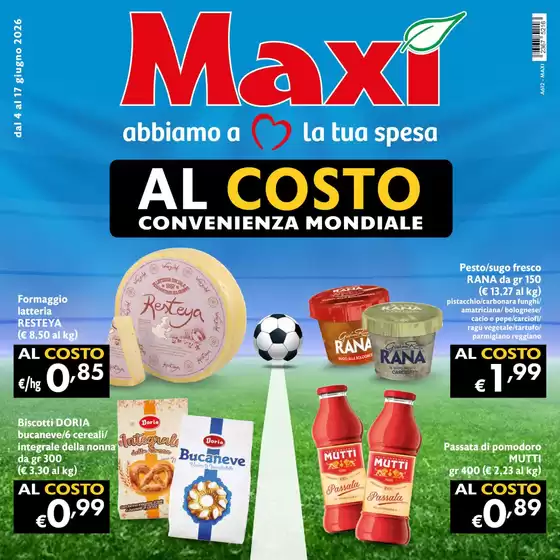 Volantino Maxì | Al costo | 2026-05-04T00:00:00.000Z - 2026-06-17T00:00:00.000Z