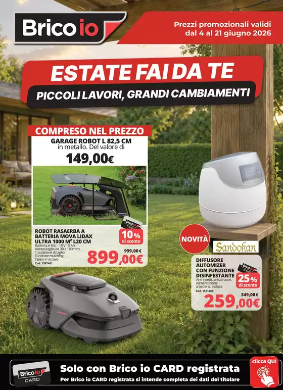 Volantino Bricoio | ESTATE FAI DA TE PICCOLI LAVORI GRANDI CAMBIAMENTI | 2026-06-04T00:00:00.000Z - 2026-06-21T00:00:00.000Z