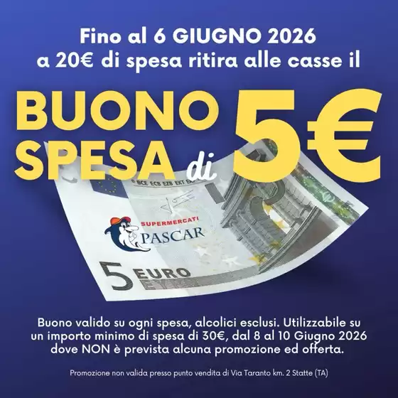 Volantino Pascar | Buono spesa di 5 euro | 2026-06-08T00:00:00.000Z - 2026-06-10T00:00:00.000Z