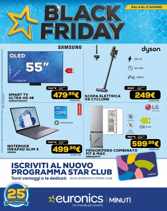 Volantino Euronics a San Gregorio da Sassola | Black Friday - L'estate delle occasioni | 2026-06-04T00:00:00.000Z - 2026-06-18T00:00:00.000Z