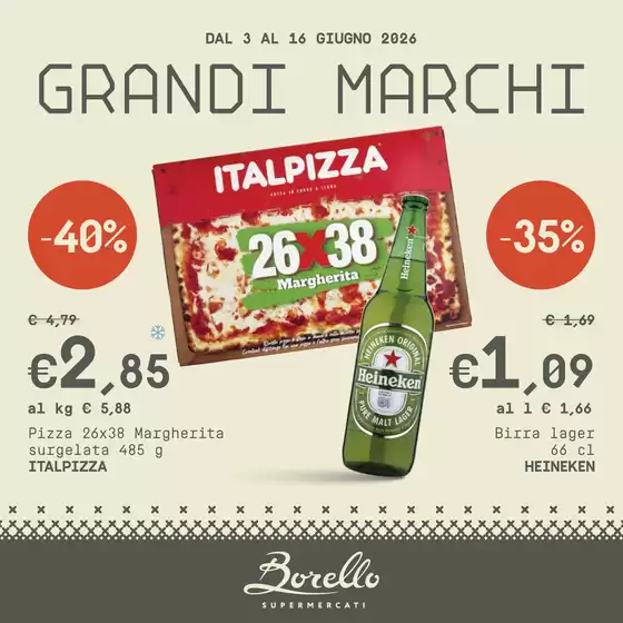 Volantino Borello | Grandi marchi  | 2026-06-03T00:00:00.000Z - 2026-06-16T00:00:00.000Z
