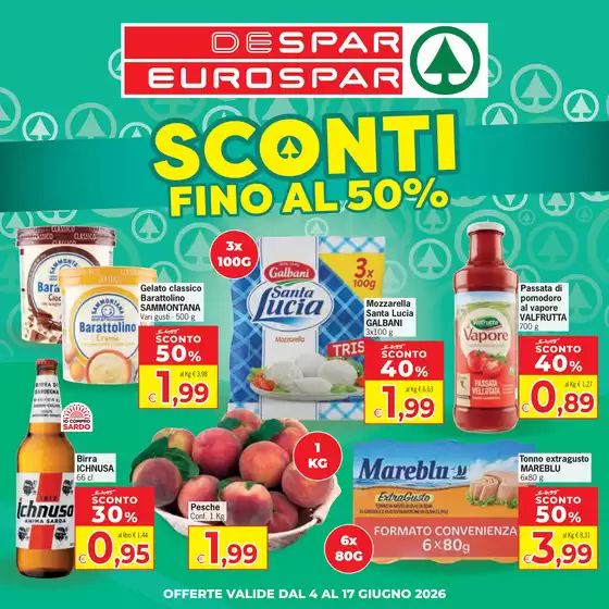 Volantino Eurospar | Sconti fino al 50% | 2026-06-04T00:00:00.000Z - 2026-06-17T00:00:00.000Z
