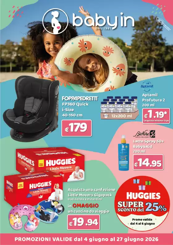Volantino Baby In | Promozioni valide dal 4 giugno al 27 giugno 2026 | 2026-06-04T00:00:00.000Z - 2026-06-27T00:00:00.000Z
