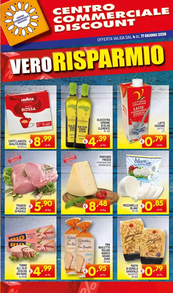 Volantino Centro Commerciale Discount | Vero risparmio | 2026-06-04T00:00:00.000Z - 2026-06-17T00:00:00.000Z