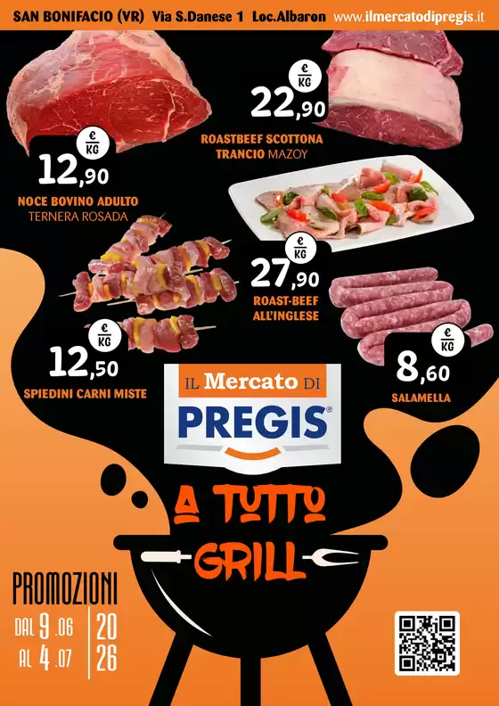 Volantino Il Mercato di Pregis | A tutto grill | 2026-06-09T00:00:00.000Z - 2026-07-04T00:00:00.000Z