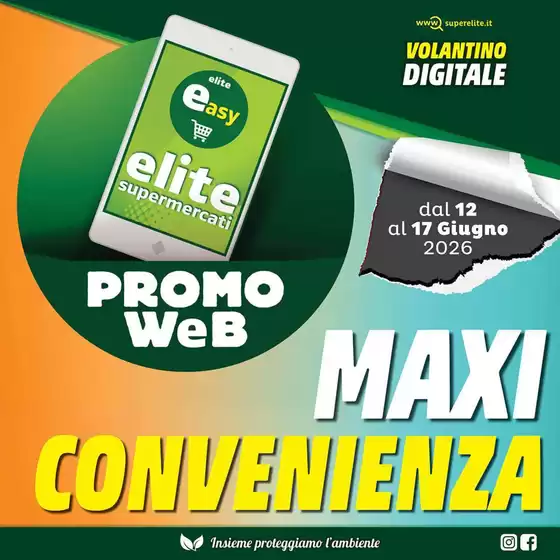 Volantino Elite | Maxi convenienza | 2026-06-12T00:00:00.000Z - 2026-06-17T00:00:00.000Z