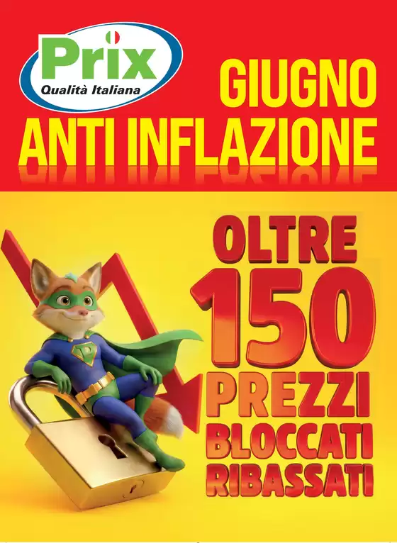 Volantino Prix | Giugno anti inflazione | 2026-06-01T00:00:00.000Z - 2026-06-30T00:00:00.000Z