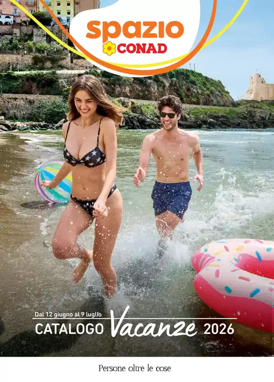 Volantino Spazio Conad | Catalogo vacanze 2026 | 2026-06-12T00:00:00.000Z - 2026-07-09T00:00:00.000Z