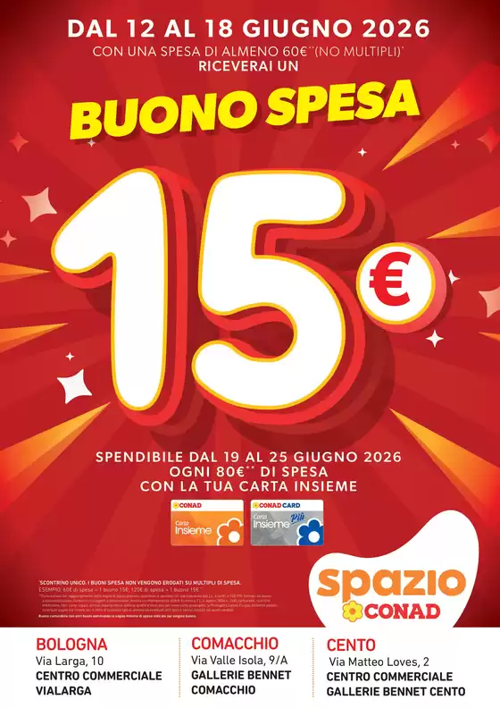 Volantino Spazio Conad a Bologna | CONVIENE MOLTO MOLTO DI PIÙ | 2026-06-12T00:00:00.000Z - 2026-06-18T00:00:00.000Z