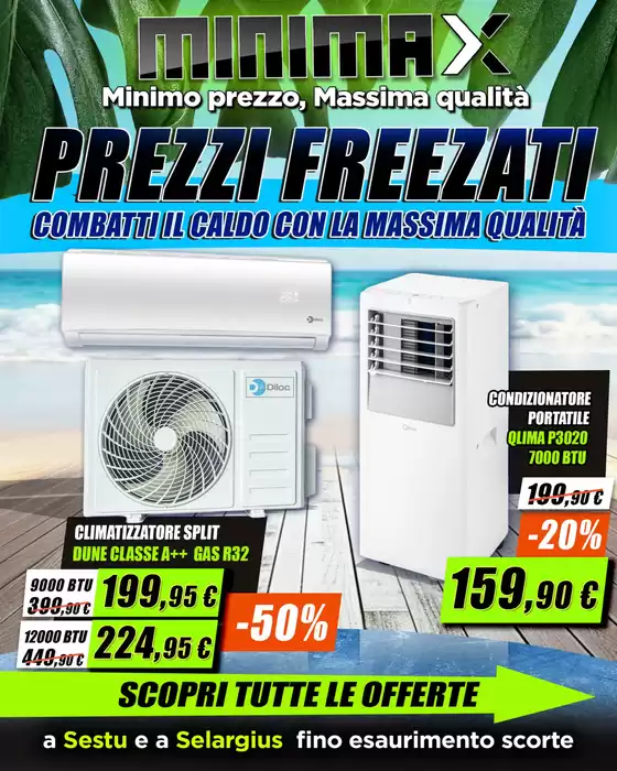 Volantino Minimax | Prezzi freezati | 2026-06-05T00:00:00.000Z - 2026-07-07T00:00:00.000Z