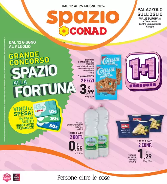 Volantino Spazio Conad | 1+1 | 2026-06-12T00:00:00.000Z - 2026-06-25T00:00:00.000Z
